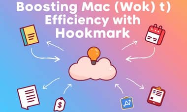 提升Mac工作效率的秘密武器：Hookmark應用深度解析與使用指南